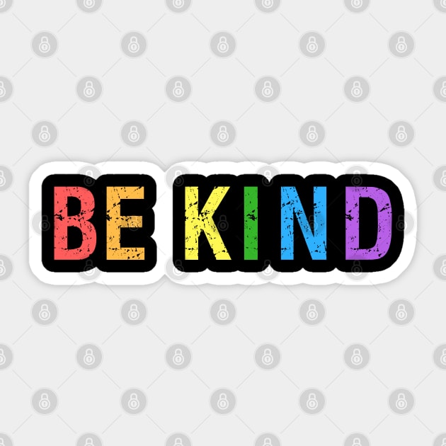 Gay Pride Rainbow Be Kind for Human Rights Sticker by Hopscotch Shop Gifts